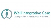 Well Integrative Care Chiropractic, Acupuncture & Rehab