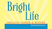 Bright Life, Caroline Peterson, DC, PhD, MPH
