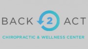 Back 2 Act Chiropractic & Wellness Center